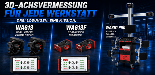 3D-Achsvermessung: WA613, WA613F & WA861 PRO im Vergleich